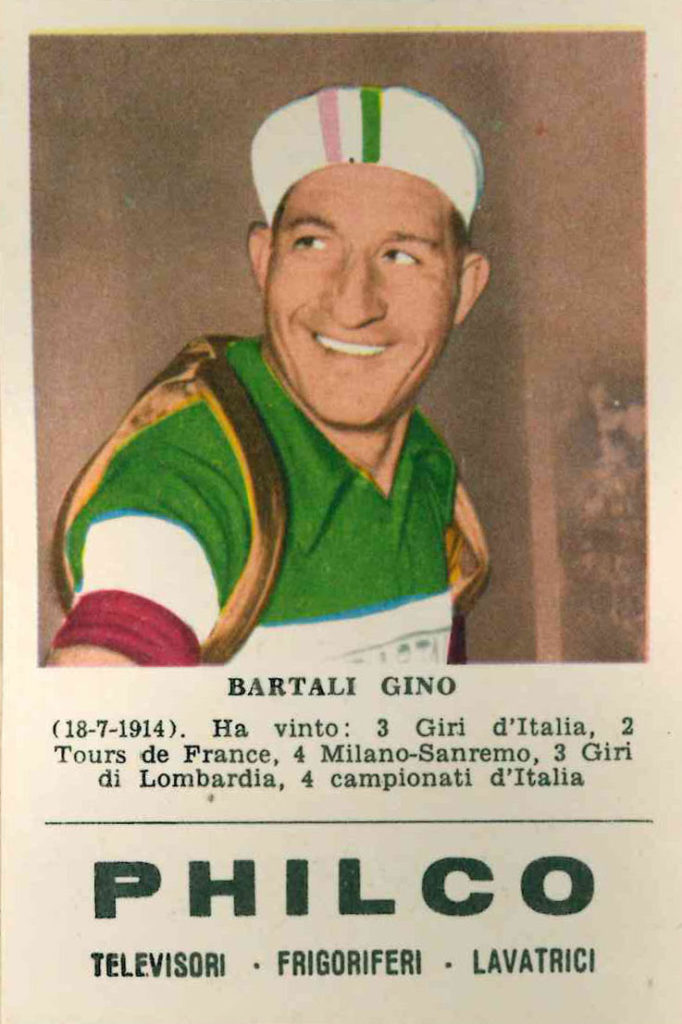 Bartali Gino, ca. 1962 Edizioni La Gazzetta dello Sport, Milano Dalla serie di figurine Philco ciclismo raccolte da Giuseppe Panini